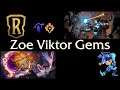 Zoe Viktor Gems - Runeterra Stream - December 22nd, 2020