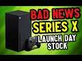 BAD NEWS on Xbox Series X Launch Stock in the UK | 8-Bit Eric