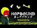 Bunny's 30 min Plays - Hopbound