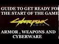 Cyberpunk 2077 , Guide To Start The Game with Maximum Power .