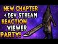 Dead By Daylight - NEW CHAPTER REVEAL! DEV STREAM LIVE REACTION! | VIEWER PARTY & MORE!