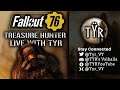 Fallout 76 Wastelanders - Treasure Hunter Event & Gold Bullion Grind! - Live Stream [VOD]