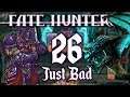 FATE HUNTERS - Awful | Marly Plays | Episode 26