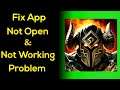 Fix Dungeon Hunter 5 App Not Working Problem in Android | Dungeon Hunter 5 App Not Opening Problem