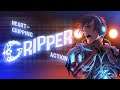 Gripper: Prologue - Launch Trailer