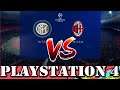 Inter vs Milan FIFA 20 PS4