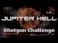 Jupiter Hell - Angel of Shotgunnery Challenge Run | Marine (Hard)