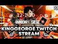 KingGeorge Rainbow Six Twitch Stream 12-1-20 Part 1