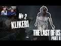 KLIKERI - The Last Of Us Part II #2 | PS4PRO