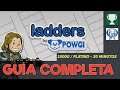 LADDERS BY POWGI - Guía completa [1000G / PLATINO]