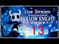 [Live] Hollow Knight #13 :: ได้เวลาตีบอสแล้วสินะ!