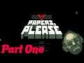 May I see Your Papers? - Papers, Please Part 1