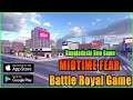 Midtime Fear Game | Midtime Fear Game Mobile | New Battle Royal Game 2021 | Bangladeshi Game 2021