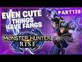 Monster Hunter Rise Even Cute Things Have Fangs First Clear!