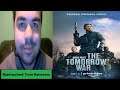 Mustached Toms Reviews The Tomorrow War