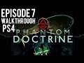 Phantom Doctrine | Gameplay Walkthrough | Episode 7 | No Commentary | PS4 HD