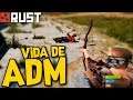 Rust Vanilla 🏰 Vida De ADM - BRASILEIROS NO RUST