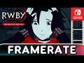 RWBY: Grimm Eclipse - Definitive Edition | Nintendo Switch Frame Rate Test
