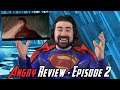 Superman & Lois: Episode 2 - Angry TV Review - Is it Still Good?!