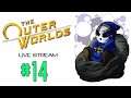 The Outer Worlds | Live Stream Ep.14 | Mega Dangerous [Wretch Plays]