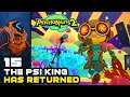 The Psi King Has Returned! - Let's Play Psychonauts 2 - PC Gameplay Part 15
