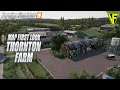 Thornton Farm by Steves Mods | Farming Simulator 19 Map First Look