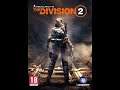Tom Clancy’s The Division 2  #Ubisoft FINAL