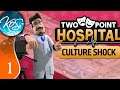 Two Point Hospital Culture Shock DLC Feature - First Look - Let's Play, Gameplay