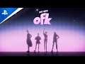 We Are OFK - Trailer State of Play Octobre - VOSTFR | PS4, PS5