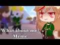 What about me? ||Meme|| [Undertale AU] [Adult version]
