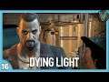 Аванпосты Раиса и секретный бункер / Эп. 16 / Dying Light