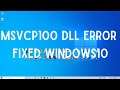 [2021] How To Fix msvcr100.dll Missing Error Windows 10 32 bit/64 bit 🅽🅴🆆