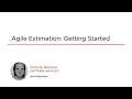 Agile Skills: Getting Started with Agile Estimation Course Preview