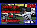 CAMBIO DE NÚMERO PARA HERNANDEZ-MLB THE SHOW 20-EPISODIO#27-EN ESPAÑOL