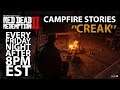 Campfire Stories ''Creak'' in Red Dead Online