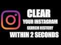 Clear Instagram Search History Within 2 Seconds on Android!  2020
