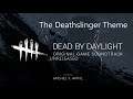 Dead By Daylight: Unreleased OST - The Deathslinger Main Menu Theme (patch 3.6.0)