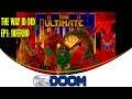 Doom, The Way id Did Ep.3: Inferno [GZDoom] [100% Guide]