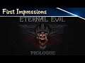 Eternal Evil Prologue Gameplay - First Impressions