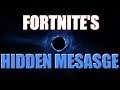 Fortnite's HIDDEN message
