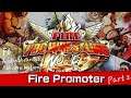 Fire Promoter W Robcore.nation & Austintheartist Part 2