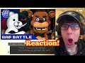 FREDDY WON!!! || Monokuma vs Freddy Fazbear - Video Game Rap Battle [Danganronpa vs FNaF] Reaction!
