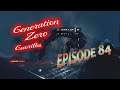 GENERATION ZERO 🤖 GUERILLA ☢️ Episode 84 · MÜHSAMES Rivalengeknöbbel