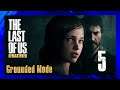 HARDEST F**KING PART - FIRST TIME PLAYING THE LAST OF US ON GROUNDED - Pt. 5