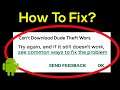 How To Fix Can't Download Dude Theft Wars Error On Google Play Store Problem Solved