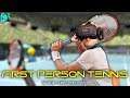 IS THIS THE NEW BEST VR TENNIS GAME? | First Person Tennis Gameplay (HTC Vive)