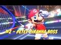 Mario Tennis Aces - Petey Piranha || Legendado [#2]