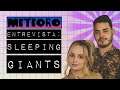 METEORO ENTREVISTA - SLEEPING GIANTS