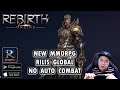NO AUTO Combat ??? Rebirth Online (ENG) Android Slayer Gameplay MMORPG