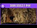 Northernlion Plays: Dark Souls II (Episode 44) [Stream Highlight]